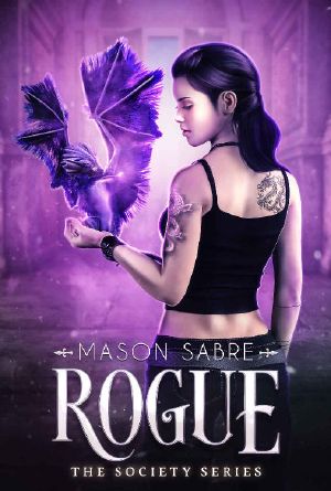 [The Society 18] • Rogue